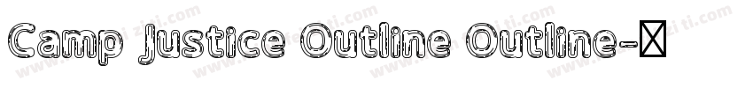 Camp Justice Outline Outline字体转换